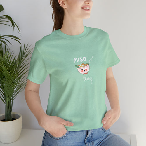 Miso Lazy - Unisex Jersey Slim Tee