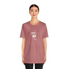 Miso Lazy - Unisex Jersey Slim Tee