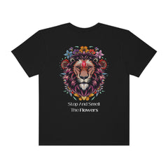 Stop And Smell The Flowers - Lion - Unisex Streetwear Tee