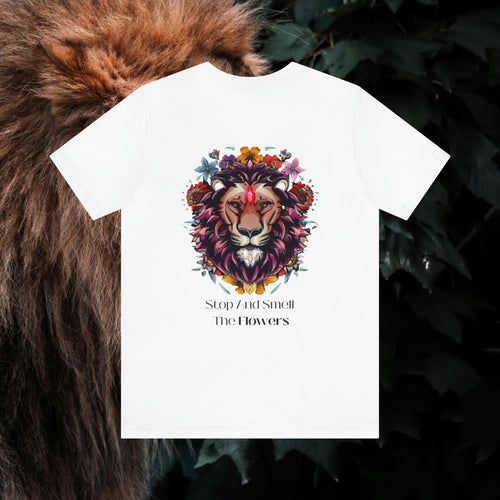 Stop And Smell The Flowers - Lion - Unisex Jersey Slim Tee