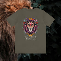 Stop And Smell The Flowers - Lion - Unisex Jersey Slim Tee