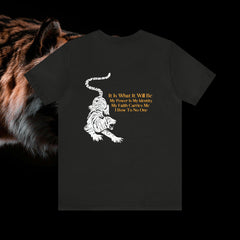 It Will Be - Crouching Tiger - Unisex Jersey Slim Tee